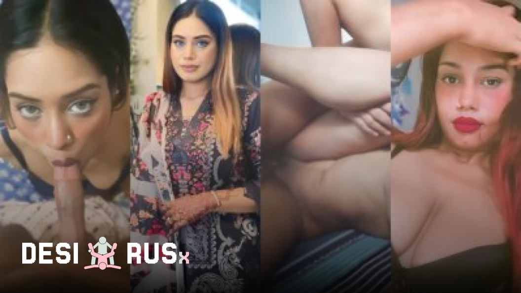 Exclusive Hot Desi Girl’s Bold Romance Collection -desirusx